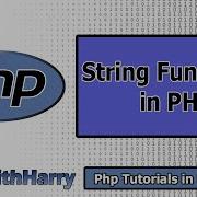 String Functions In Php PHP Tutorial 8