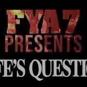 Life S Question Full Set At FYA Fest 7