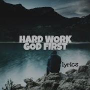 Zauntee Hard Work God First Lyrics