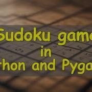 Sudoku Game In Python And Pygame