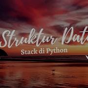 Stack Di Python
