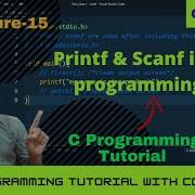 L 15 Printf And Scanf In C Programming Printf And Scanf In C C Proramming In Hindi