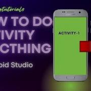 Switching Between Activities In Android Studio How To Open New Activity In Android Studio