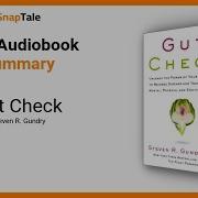 Gut Check By Steven R Gundry 4 Minute Summary