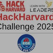 Özel Ege Lisesi HackHarvard Challenge 2025