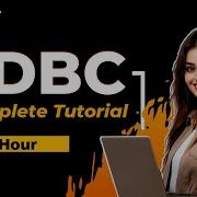 Полное руководство по JDBC за 1 час Полный курс JDBC для начинающих с примерами в реальном врем