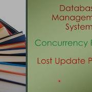 Lost Update Problem Concurrency Problem DBMS In English