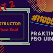 PBO UINMA Constructor Part2 PBOModul6