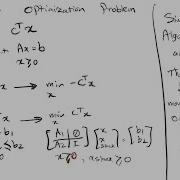 Lecture 16 Linear Optimization Part 1 Introduction To Simplex Algorithm And Standard Tableau