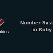Number Systems In Ruby