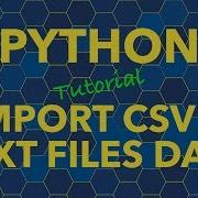 Python Import Data From CSV And Text Files