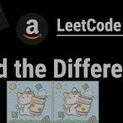 Find The Difference With HashMap Solution LeetCode 389 Python JavaScript Java C
