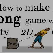 2 2D Game Pong Game Create In Unity C Part 2