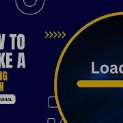How To Make A Loading Screen In Unity Step By Step Tutorial