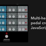 Multi Head Delay Pedal In JavaScript