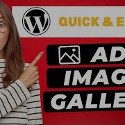 How To Add Image Gallery In WordPress FAST Easy