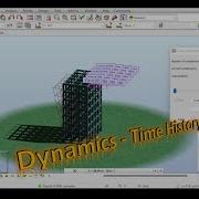 Time History Dynamic Analysis In Autodesk Robot Step By Step Tutorial