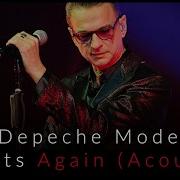 Depeche Mode Ghosts Again Acoustic