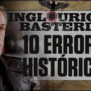 ERRORES HISTÓRICOS En MALDITOS BASTARDOS BASTARDOS SIN GLORIA I ANÁLISIS INGLORIUS BASTERDS