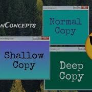 Python Concept Normal Copy Shallow Copy And Deep Copy Ask Jojo