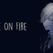 Nightcore Fire On Fire Lyrics 𝗧𝗶𝗸𝗧𝗼𝗸 𝗩𝗲𝗿𝘀𝗶𝗼𝗻