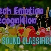 Speech Emotion Recognition Sound Classification Deep Learning Python