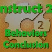 Construct 2 Tutorial Behaviors Conclusion