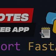 Build A Notes App In Python With FastAPI Supabase Authentication CRUD