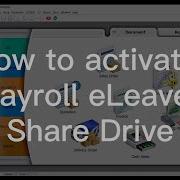 ENG How To Activate Payroll ELeave Share Drive 如何激活 ELeave 共享硬盘 SQL Payroll