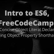 Write Concise Object Literal Declarations Using Object