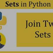 How To Join Two Sets In Python Python Tutorial For Beginners Amit Thinks