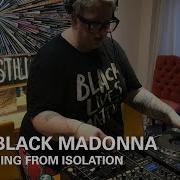 The Black Madonna Boiler Room Streaming From Isolation 1