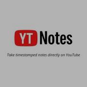 YT Notes Take Timestamped Notes Inside YouTube Learn Smarter Stay Focused