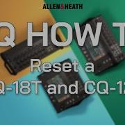 CQ How To Reset A CQ 18T And CQ 12T