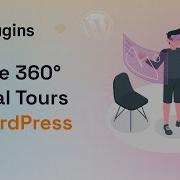 Create 360 Virtual Tours In WordPress Panorama Viewer Plugin Overview