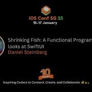 Shrinking Fish A Functional Programmer Looks At SwiftUI