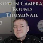 Kotlin Androiddev Development Camera2 Api Video Round Thumb