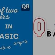 Program To Find Sum Of Two Numbers In QBASIC Addition Of Two Numbers QBASIC Programs In Hindi