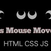 Eye Mouse Move HTML CSS JS Eye Moving On Cursor HTML CSS JS