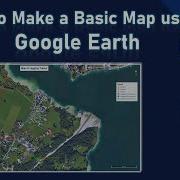 Making A Simple Map Using Google Earth