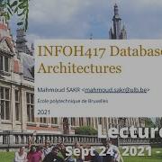 INFO H417 Database Systems Architecture Lecture 1 Part 2 2