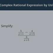 Simplify A Complex Rational Expression By Using The LCD 2