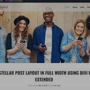 Adjusting The Height And Other Header Elements In Divi Post Extended Stellar Post Layout