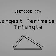 Stacks Of Triangles Largest Perimeter Triangle Leetcode 976