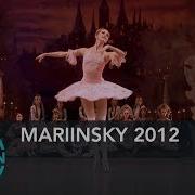 The Nutcracker Mariinsky 2012 Dance Of The Sugar Plum Fairy Ovation