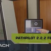 PathPilot Quick Tips New Features Of 2 2 2