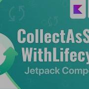 Safely Collect Flows In A Lifecycle Aware Manner