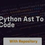 Python Ast To Code