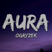 Ogryzek AURA Super Slowed