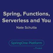Spring Functions Serverless And You